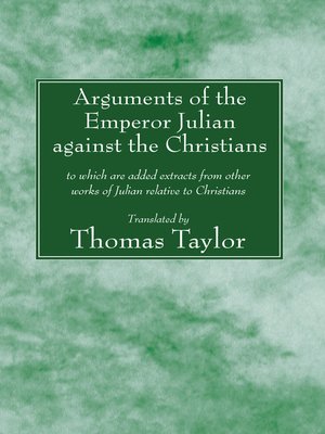 cover image of Arguments of the Emperor Julian against the Christians